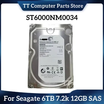 TT Для Seagate ST6000NM0034 6000 ГБ 6 ТБ 3,5-дюймовый Жесткий Диск сервера SAS 7.2 k 12 ГБ Быстрая Доставка
