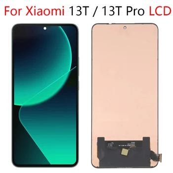 Для Xiaomi 13T Pro 2306EPN60G 23078PND5G ЖК-дисплей с сенсорным экраном и цифровым преобразователем в сборе для Xiaomi 13T LCD