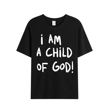Я - Дитя Божье, Интересная Качественная Женская Футболка, Хлопковая одежда, Феминистская рубашка, Повседневная Прямая футболка, Рубашки для женщин
