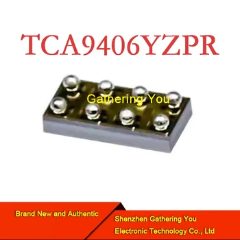 TCA9406YZPR DSBGA8 Преобразователь уровня напряжения I2C-ШИНЫ и SMBus Vltg Level-Переводчик Совершенно Новый Аутентичный